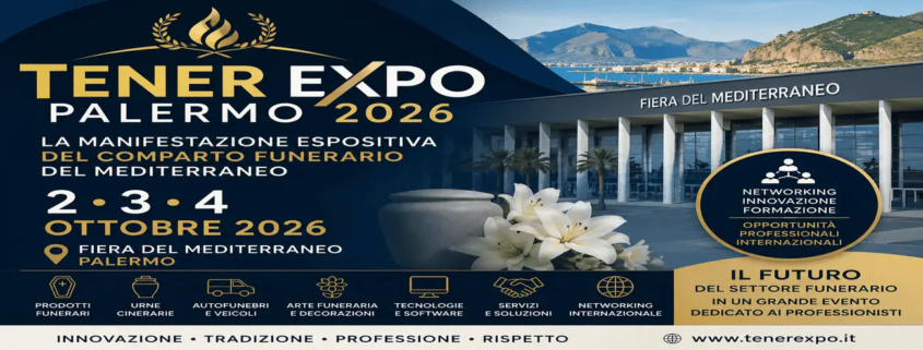 Tener Expo Palermo 2026: il grande evento del comparto funerario del Mediterraneo.